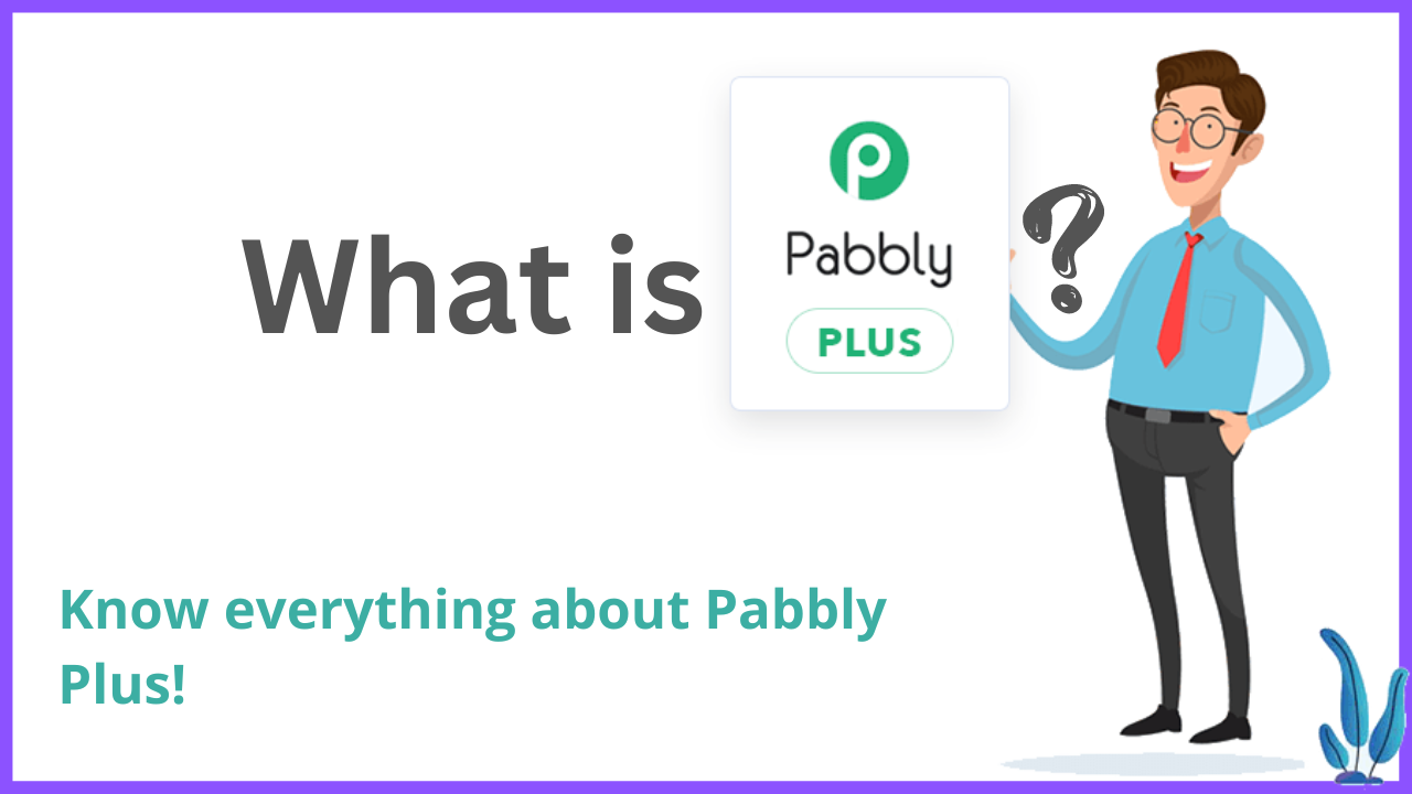 What is Pabbly Plus